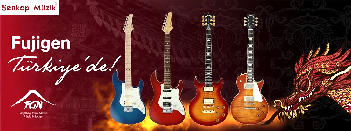 Fujigen Elektro Gitar Türkiye Distribütörü Senkop Müzik Aletleri